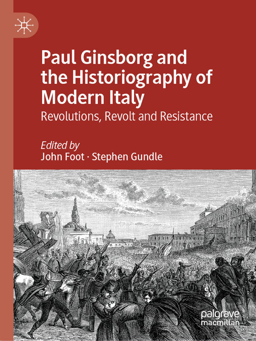 Title details for Paul Ginsborg and the Historiography of Modern Italy by John Foot - Available